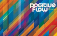 Positive Flow LP “Flow Lines” now out