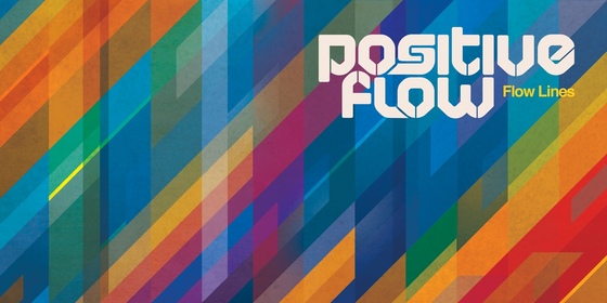 Positive Flow LP “Flow Lines” now out
