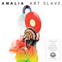 Amalia – Art Slave